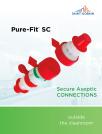 Pure-Fit® SC Secure Aseptic Connections